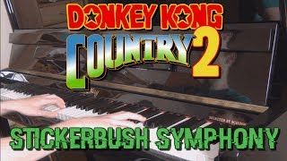[Piano Cover] Stickerbush Symphony (Super Smash Bros. Brawl / Donkey Kong Country 2)