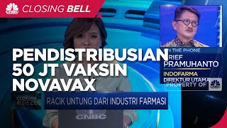 Indofarma Siap Distribusikan 50 Juta Dosis Vaksin Novavax