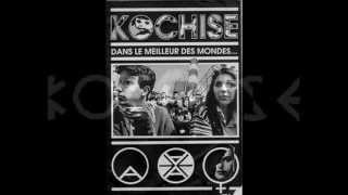 KOCHISE-dans le meilleur des mondes