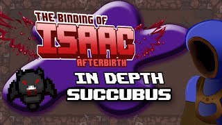 INFINITE DAMAGE! ALL ABOUT SUCCUBUS! :: In Depth Isaac: Succubus