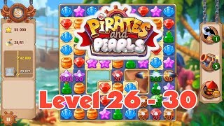 Pirates & Pearls A Treasure Matching Puzzle Mobile Game Level 26 - 30