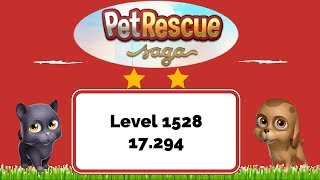 Pet Rescue Saga Level 1528 - No Boosters