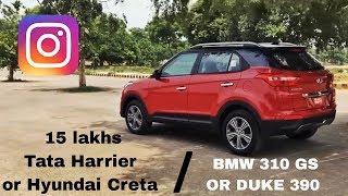 TATA HARRIER, HYUNDAI CRETA, TATA NEXON, HONDA CITY, BMW 310 GS. INSTA Q & A