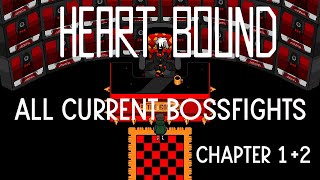 Heartbound: All Current Bossfights | Chapter 1+2 (Barghest + "The Boss")