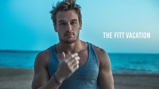 The Fitt Vacation