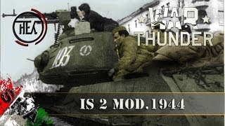 War Thunder Tank Closed Beta Test - IS-2 mod.1944 il Serpente a Sonagli