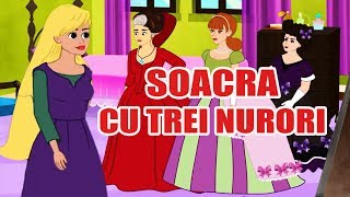 SOACRA CU TREI NURORI - POVESTI PENTRU COPII - BASME in LIMBA ROMANA