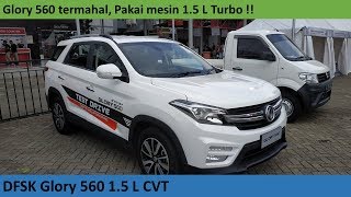 DFSK Glory 560 1.5 L review - Indonesia #IIMS2019