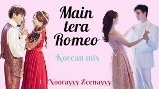 Main tera romeo|| Romeo weds heer ost||Kdrama mix|| Multi drama||HD