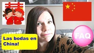 FAQ: Como son las bodas en China?