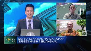 Harga Rumah Subsidi Naik, PUPR Pastikan Perbaikan Kualitas Rumah