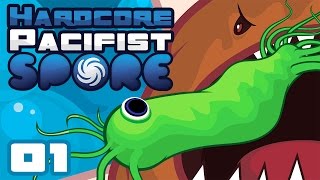 Let's Play Hardcore Pacifist Spore - PC Gameplay Part 1 - Please Don't Eat Me!