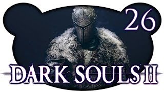 Let's Play Dark Souls 2 (German) #26 - Die Glockenhüter
