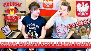 DRUNK ENGLISH BOYS LEARNING POLISH