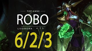 LOL ProTV - Robo -  LISSANDRA TOP vs FIORA (13/03/2017)