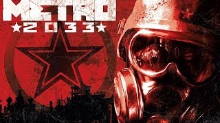 Метро 2033 Прохождение Часть 1 - В путь