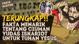TERUNGKAP!! FAKTA-FAKTA MENARIK YUDAS ISKARIOT MURID TUHAN YESUS | #faktaalkitab