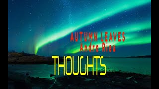 ANDRE RIEU - AUTUMN LEAVES