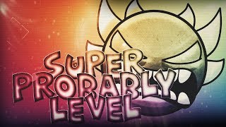 Super Probably Level {By: Alkali} Extreme Demon