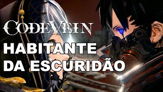 CODE VEIN | Final Bom e Cena Secreta | Português | 1080p 60 fps PC