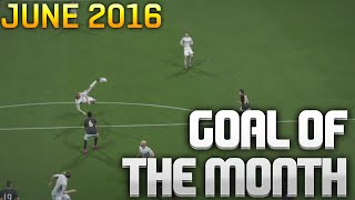 Futhead Forums Goal of the Month - June 2016