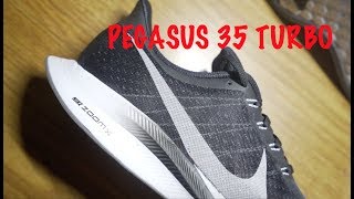 WATCH BEFORE YOU BUY NIKE ZOOM PEGASUS 35 TURBO 耐克黑科技zoomX的跑鞋日常穿著感受分享