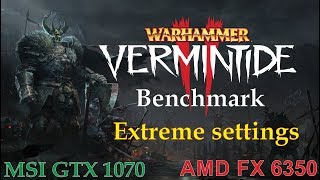 Warhammer Vermintide 2 | Ultrawide 2560x1080 | GeForce GTX 1070 | AMD FX 6350 | Benchmark