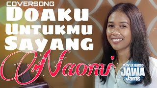 Doaku Untukmu Sayang - Naomi