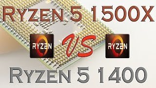 RYZEN 5 1500X vs Ryzen 5 1400 - BENCHMARKS / GAMING TESTS REVIEW AND COMPARISON / Ryzen vs Ryzen