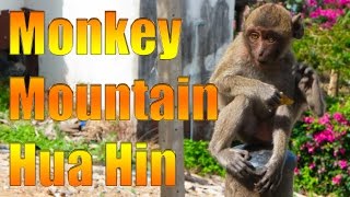 Monkey Mountain - Khao Takiab Hua Hin