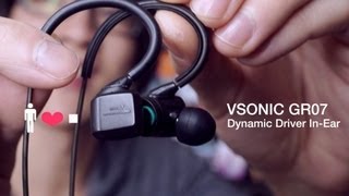 VSonic GR07 In-Ear Earphone Review: Dynamic Driver Champions!
