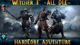 Witcher 3 (All DLC) "Они Идут За Цири! " Осада Каэр Морхена