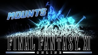 Final Fantasy XI Mounts Walkthrough - April 2016 Update