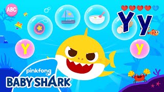 Alphabet Y - Learn ABCs with Baby Shark! | Phonics | Baby Shark Doo Doo Doo 