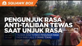 Pengunjuk Rasa Anti-Taliban Tewas Saat Unjuk Rasa