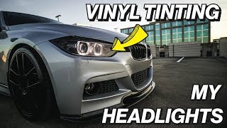 I VINYL TINTED MY HEADLIGHTS & FOG LIGHTS ON THE F30 ** CHEAP MOD!!! **