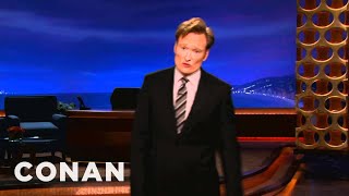 Monologue 06/07/12 - CONAN on TBS