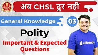 9:00 PM - SSC CHSL 2018 | GK by Sandeep Sir | Important & Expected Questions from Polity
