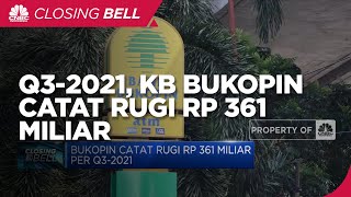 KB Bukopin Catat Rugi Rp 361 Miliar di Q3-2021