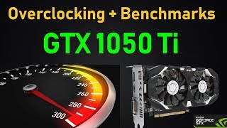 Overclocking the GTX 1050 Ti & Testing GTA 5, Rainbow Six: Siege and Tomb Raider