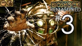 BIOSHOCK I CHOSE THE IMPOSSIBLE Walkthrough Part 3 - Big Daddy Fight (Remastered PC Version)