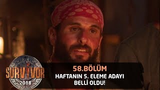 Haftanın beşinci eleme adayı belli oldu! | 58.Bölüm | Survivor 2018