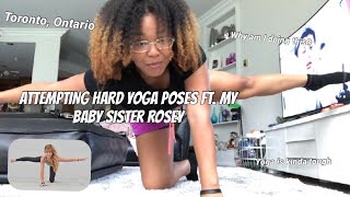 Attempting Hard Yoga Poses ft. Rosey || Canada Edition