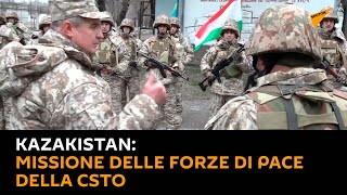 Kazakistan, missione delle forze di pace della CSTO
