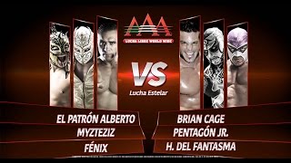 EL PATRÓN ALBERTO, MYZTEZYZ Y FÉNIX VS BRIAN CAGE, PENTAGÓN JR. Y H. DEL FANTASMA- Febrero