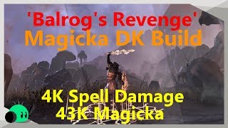 MAGICKA DK BUILD ''Balrog's Revenge'' | Horns of the Reach Patch
