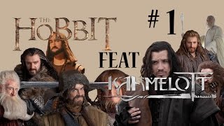 LE HOBBIT feat KAAMELOTT #1