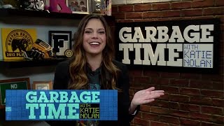 Garbage Time with Katie Nolan: March 15, 2015 Full Premiere Episode