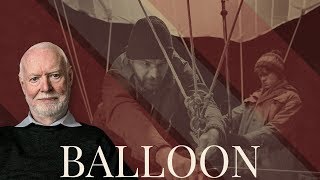David Stratton reviews Balloon