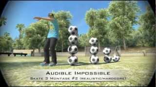 Skate 3 Montage #2 (Realistic/Hardcore) (HD)